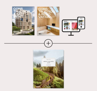 Pack Great Escapes Alps + abonnement 2 ans pour offre combinée pour tous les professionnels de la construction